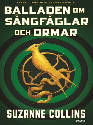 cover image of Balladen om sångfåglar och ormar